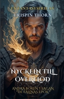 Nyckeln till Överflöd (de Fallnas Epok) (Swedish Edition) B0FR7X2BH8 Book Cover