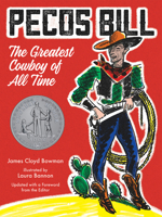 Pecos Bill: The Greatest Cowboy of All Time 0807563765 Book Cover