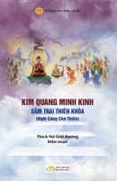 Kim Quang Minh Kinh - Sám Trai Thiên Khóa (Nghi Cúng Chu Thiên) (Vietnamese Edition) B0FH66DYVX Book Cover