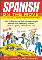 Spanish on the Move: The Lively Audio Language Program for Busy People 0071413405 Book Cover