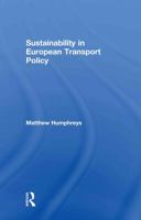 Sustainability in European Transport Policy 0415813379 Book Cover
