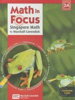 Math in Focus: Singapore Math: Student Edition Grade 2 Book a 2013 0547875932 Book Cover