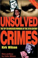 Unsolved Crimes: Great True Crimes of the Twentieth Century 0786710225 Book Cover