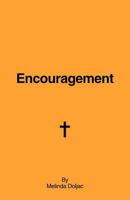 Encouragement 1449741231 Book Cover