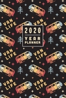 Camper Van Planner 2020. Retro Van Life Diary: One Year Planner. Week to View, Month & Year Overview 1698907494 Book Cover