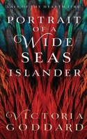 Portrait of a Wide Seas Islander 1988908507 Book Cover