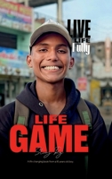 Life Game: A life changing book from a 16 years old boy B0FHQG9LM1 Book Cover