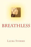 Breathless 1481935623 Book Cover