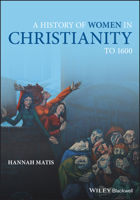 A Women's History of Christianity 1119756618 Book Cover