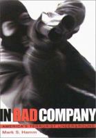 In Bad Company: America's Terrorist Underground 1555534929 Book Cover