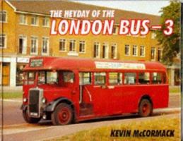 The Heyday of London's Buses 071102121X Book Cover