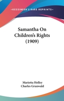 Samantha on Children's Rights 9357727035 Book Cover