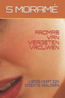 Aromaer af glemte kvinder: K�rlighed, der har mistet sin essens 1695640640 Book Cover