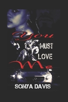 You Must Love Me 1521088969 Book Cover