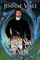 Green Sky at Night B0932GNL4F Book Cover