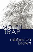Mouth Trap 0999845330 Book Cover