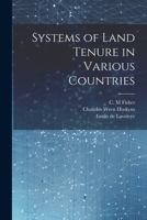 Systems of Land Tenure in Various Countries 1022184172 Book Cover