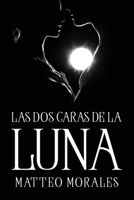 Las Dos Caras de la Luna 1837619042 Book Cover