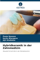 Hybridkeramik in der Zahnmedizin: Neueste Fortschritte in der Dentalkeramik 6206141047 Book Cover