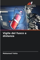 Vigile del fuoco a distanza 6206351335 Book Cover