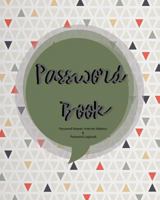 Password Book : Password Keeper: Internet Address & Password Logbook 1978193149 Book Cover