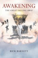 Awakening: The Great Falling Away 1684984394 Book Cover