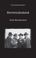Herrainkutsut: Victor Barsokevitsch 9528067220 Book Cover