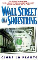 Wall Street on a Shoestring : Financial Success for Just $5 a Day 0380795205 Book Cover