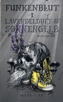 Lavendelduft & Sonnengelb: Funkenblut 1 (German Edition) 3695744294 Book Cover