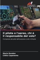 Il pilota o l'aereo, chi è il responsabile del volo? (Italian Edition) 6206652742 Book Cover