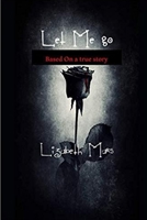 Let me go B0851MLT6V Book Cover