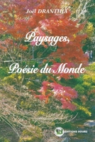 Paysages, Poésie du Monde (French Edition) 2492381609 Book Cover