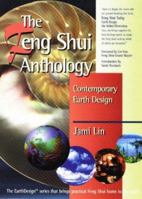 Contemporary Earth Design: A Feng Shui Anthology 0964306085 Book Cover