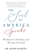 The Soul of America Speaks null Book Cover