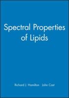 Spectral Properties of Lipios: Chemistry and Technology of Oils and Fats 185075926X Book Cover