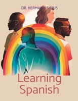 Learning Spanish 3769351118 Book Cover