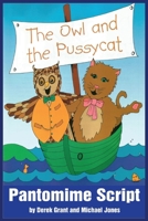 The Owl and the Pussycat (Pantomime Script) B0858V1QMR Book Cover