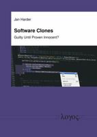 Software Clones - Guilty until Proven Innocent? 3832545883 Book Cover