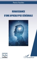 Renaissance d'une apocalypse cérébrale (Histoire de Vie Et Formation) (French Edition) 2343104867 Book Cover