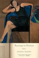 Turning to Fiction: Poems 0393328449 Book Cover