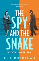 The Spy and the Snake 1035921995 Book Cover