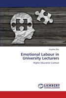 Emotional Labour in University Lecturers 6139843529 Book Cover