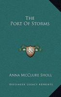 The Port of Storms 137784739X Book Cover