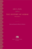 The History of Akbar, Volume 6 067498613X Book Cover