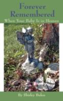 Forever Remembered 1512771155 Book Cover