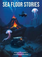 Sea Floor Stories B0FRQ2DLGR Book Cover