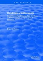 Handbook of Antioxidants: Bond Dissociation Energies, Rate Constants, Activation Energies, and Enthalpies of Reactions 1315893274 Book Cover