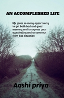 An accomplished life B0BSNCM6S4 Book Cover