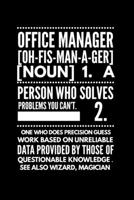 Funny Office Manager Blank College Ruled Line Paper 1713062682 Book Cover