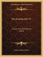 Pro Ecclesia Dei V5: Church And State Review 1165671026 Book Cover
